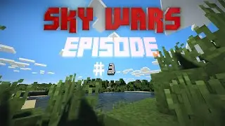 Skywars {Ep #3} Side by Side