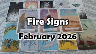 February 2026 Fire Signs Tarot Reading | Aries, Leo & Sagittarius