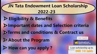 JN Tata Endowment Loan Scholarship 2022-23 || How to apply for JN Tata Endowment Loan Scholarship ||