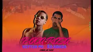 BOCA ROSA - &Eacute;o Souza Feat. Mc Vittin Pv