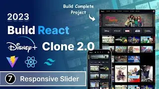 #7 Build Full Stack Disney clone Project using React, Tailwind CSS, Vite : Responsive Slider