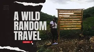 MY RANDOM WILD TRAVEL WITH RANDOM TRAVELLERS KENYA