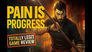 Totally Legit Game Review - SIFU