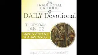 Jan 22 – Ss Vincent & Anastasius