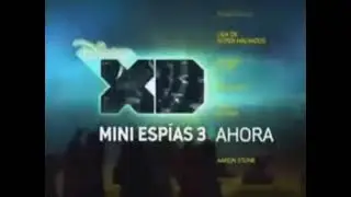 Disney XD Latin America Ahora Bumpers (Mini Esp&iacute;as 3 And Open Season: AS2) (2010 And 2013)