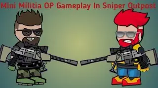 Mini Militia OP Gameplay In Sniper Outpost || Mini Militia || Gaming With Yatharth