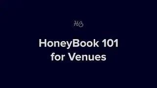 HoneyBook 101 for Venues