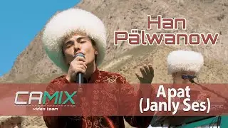 Han P&auml;lwanow &ndash; Apat (СAMIX studio Janly Ses Konsert)