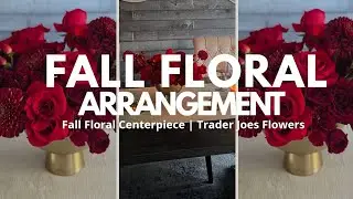 $40 Trader Joe&rsquo;s Fall Flower Arrangement | Elegant Red Rose & Mum Centerpiece 🌹🍁&rdquo;