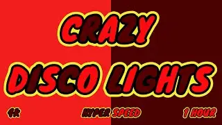 Crazy Disco Lights- Red & Blood Red Colors- Hyper Speed- 1 Hour 4K.
