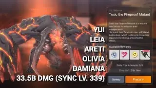 33.5B DMG (Sync Lv. 339) with Yui, Guild OC Toxic Fireproof Mutant - Starseed Asnia Trigger
