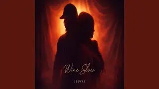 Wine Slow