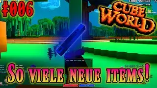 Cube World Deutsch #006 Sky Whistle, Spirit Bell und co!
