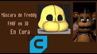 Máscara de Freddy de FNAF en 3D: Guía de Configuración e Impresión con Cura