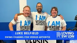 Luke Belfield will swim English Channel for Versus Arthritis | Full Interview