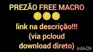 🪙PREZ&Atilde;O FREE MACRO DROID SCRIPT🪙 (LINK DIRETO VIA PCLOUD)     (AINDA EM DESENVOLVIMENTO)