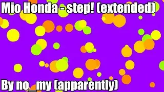 Mio Honda - Step! (extended) || 1 hour ||