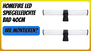 BEWERTUNG (2026): Homefire LED Spiegelleuchte Bad 40CM. Infos
