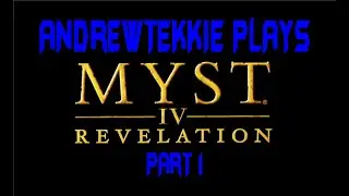Let's play Myst IV: Revelation - Part 1