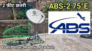 ABS-2 75&deg;E dish setting | Letest Update 2025