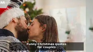 50+ Christmas Love Quotes & Wishes for Him & Her