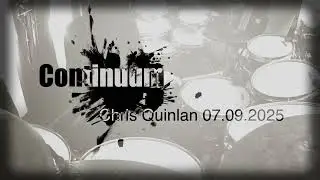 Chris Quinlan Continuum 07.09.2025