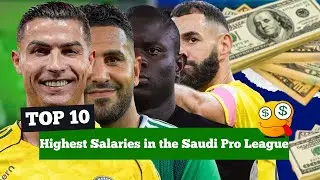 Cristiano Ronaldo&rsquo;s Shocking Salary, and the Real Top 10 in the Saudi Pro League