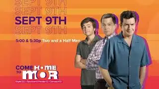 TWO AND A HALF MEN IS COMING TO TAMPA BAY'S MOR-TV SEPT 9TH!