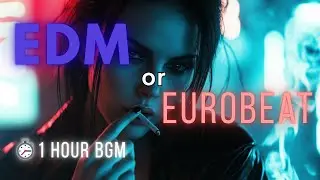 【1時間耐久】EDM？それともEurobeat？ジャンル不明の衝撃サウンド | 作業用BGM【Vol. 16】