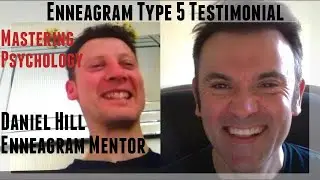 Enneagram Type 5 &middot; Mastering Psychology &middot; Creating Big Life Change &middot; Daniel Hill Enneagram Mentor