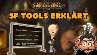 (DAS BESTE TOOL F&Uuml;R SHAKES & FIDGET) Shakes & Fidget - Simple SF Tools Guide | German