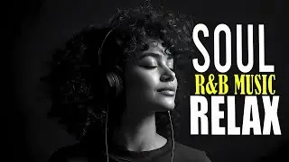 【R&B Soul】Late Night Romance | Smooth Grooves for Quiet Lovers