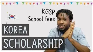 How to get a Korean Government Scholarship 2019 (KGSP)