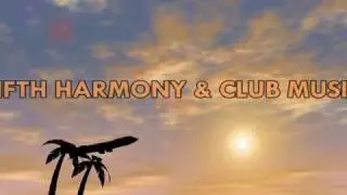Fifth Harmony   Worth it (Club Music Remix) [Boulevard Saint George Extended]