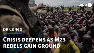 As M23 rebels gain ground, humanitarian crisis deepens in DR Congo | AFP