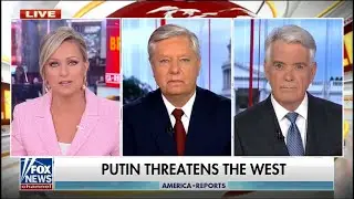 Graham Joins Sandra Smith and John Roberts to React to Putin's Nuclear Threats