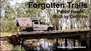 Forgotten Tracks, Paved Roads Built by Convicts 160 years ago. Isla Gorge NP camping. 4x4 TrekOZ