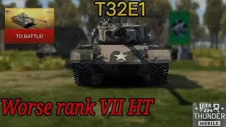 T32E1.exe | Warthunder Mobile