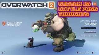 Overwatch Season 13 Battle Pass Thoughts
