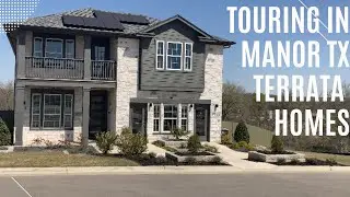 Touring Terrata Homes in Manor, TX