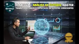 Planilha - An&aacute;lise de Fubebol Master | Transforme dados estat&iacute;sticos em apostas conscientes!!!