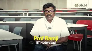 Познакомьтесь с профессором Рамджи: пионером IIT Hyderabad в SRM University-AP | ICAMDM