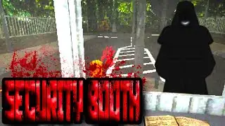 I REGRET PLAYING THIS AT 3AM | Security Booth