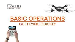 Cocoon FPV HD Camera Drone - Basic Operations