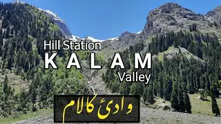 Kalam Valley 2020 ! Kalam Swat ! Kpk ! Zeeshan Ahmad