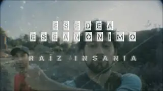 VIDEOLYRIC/ESEDE&Aacute; ft ESEAN&Oacute;NIMO - RA&Iacute;Z INSANIA 2020