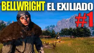 BELLWRIGHT Iniciamos la serie: El exiliado #1