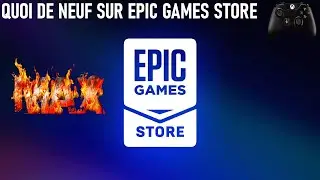 QUOI DE NEUF SUR &Eacute;PIC GAMES STORE GRATUIT JUSQU'AU 05 F&Eacute;VRIER &Agrave; 17H (JEUX GATUITS)