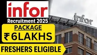 💼 Infor Recruitment 2025 | ₹6 LPA Package | Freshers Eligible &ndash; Apply Now!