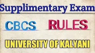 Rules of Supplementary Exam, CBCS System, University of Kalyani